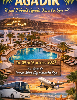 Séjour à Agadir – Maroc Royal Tafoukt Resort & Spa 4★ - Du 09 au 16 octobre 2027 (au départ de Péronne – Albert – Glisy (Amiens) – Roye)